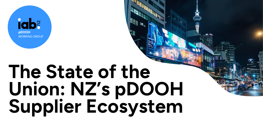 The State of the Union: New Zealand's pDOOH Supplier Ecosystem