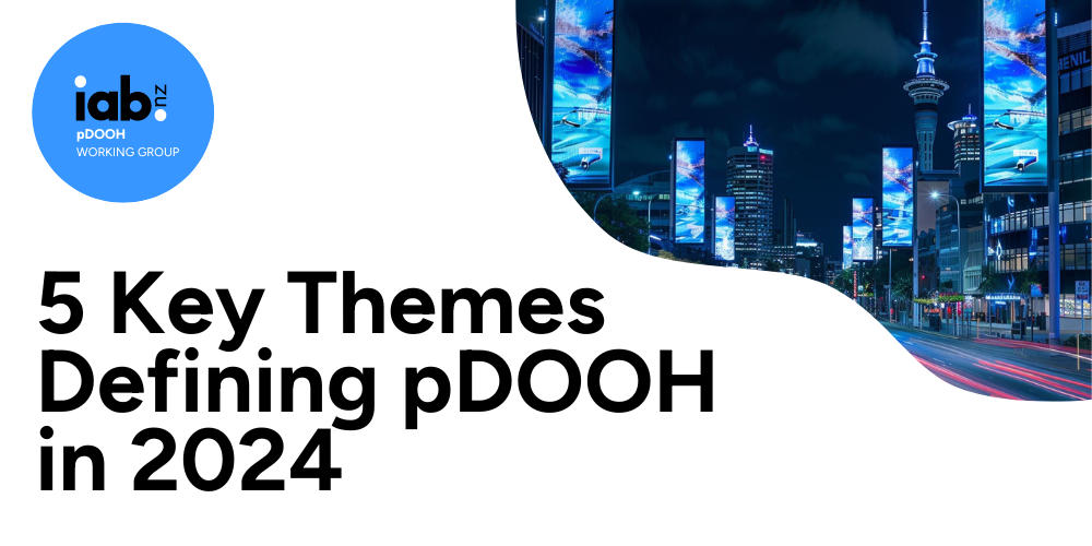 5 Key Themes Defining pDOOH in 2024