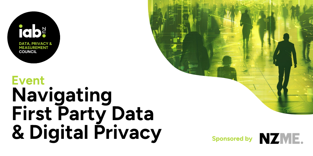 Navigating First Party Data & Digital Privacy